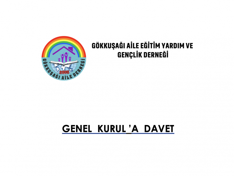 Genel Kurul'a Davet